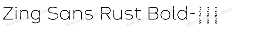 Zing Sans Rust Bold字体转换